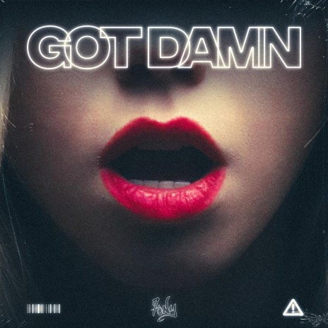 GOT DAMN | Boomplay Music