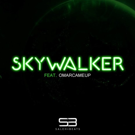 Skywalker (feat. Omarcameup) | Boomplay Music