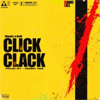 Click Clack (feat. Xell211)