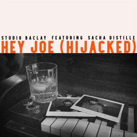 Hey Jo (Hijacked) [feat. Sacha Distille]