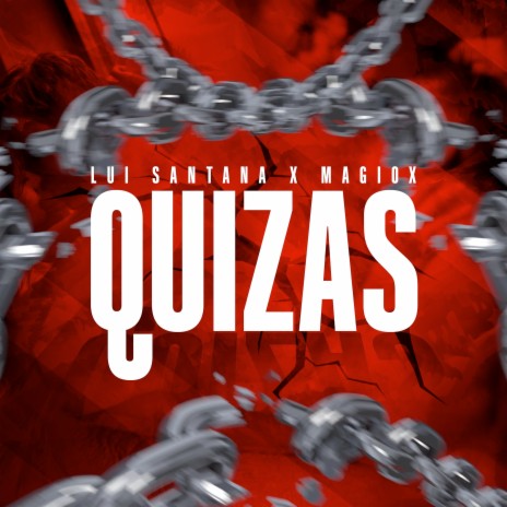 Quizas ft. Lui Santana | Boomplay Music