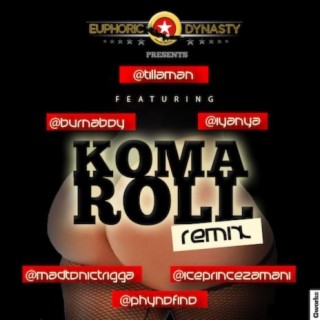 Koma Roll (Remix)