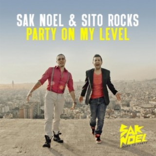 Sak Noel & Sito Rocks