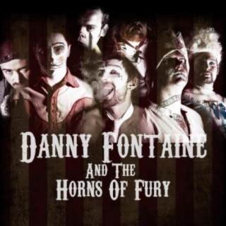 Danny Fontaine And The Horns of Fury