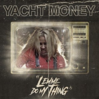 Yacht Money