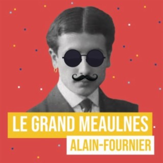 Le Grand Meaulnes (Remix littéraire)