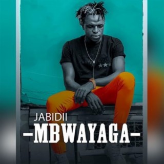 Mbwayaga lyrics | Boomplay Music