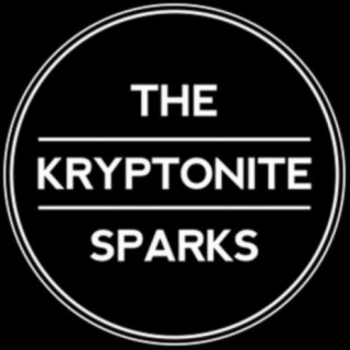 The Kryptonite Sparks