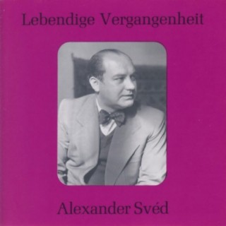 Lebendige Vergangenheit - Alexander Sved