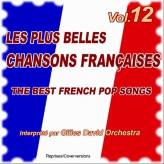 Die besten französischen Songs Vol. 12 - The Best French Songs Vol. 12