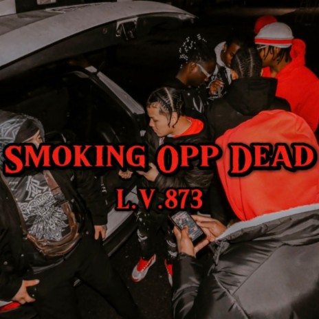 Smoking Opp Dead