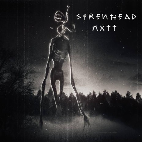 Sirenhead | Boomplay Music