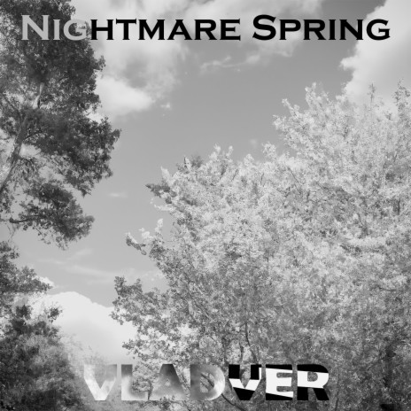 Nightmare Spring | Boomplay Music