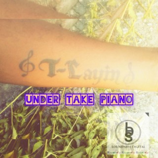 Under Take Piano