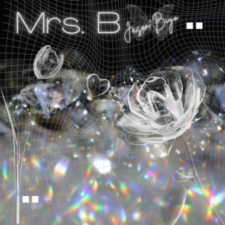 Mrs. B