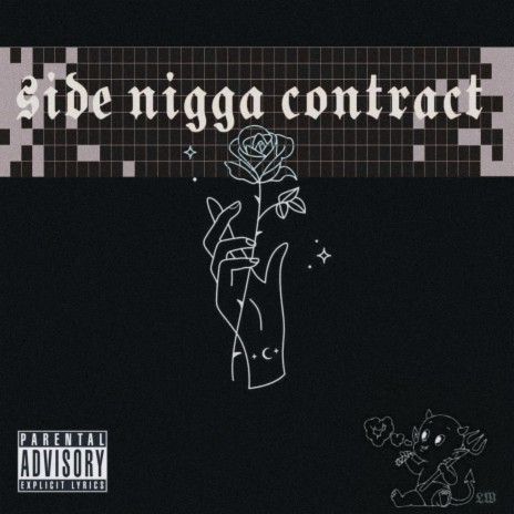 Side Nigga Contract