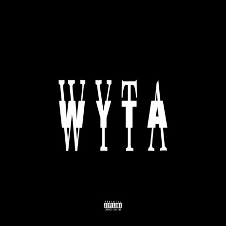 WYTA | Boomplay Music