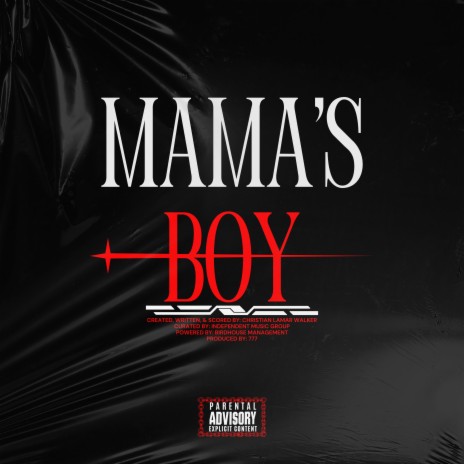 Mama's Boy | Boomplay Music