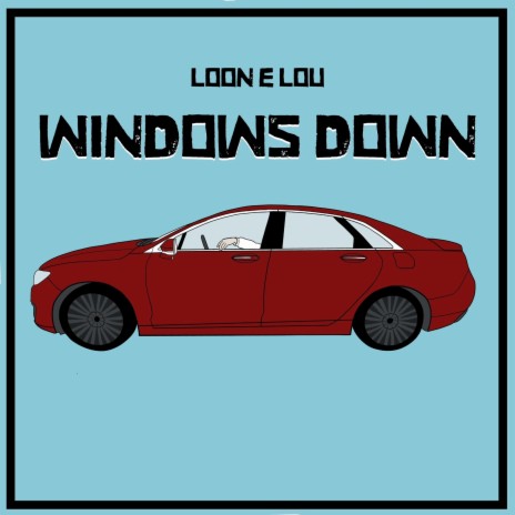 Windows Down | Boomplay Music