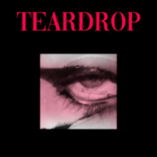 TEARDROP (Prod. by Stacy!)