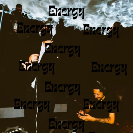 Energy ft. ThatKidJoel