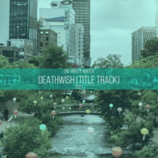 Deathwish (title track)