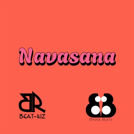 Navasana ft. Bmana Beats | Boomplay Music