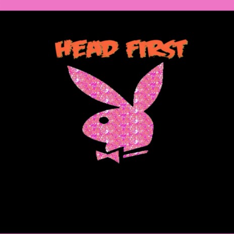 Head First | Boomplay Music