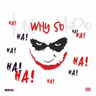 Why So