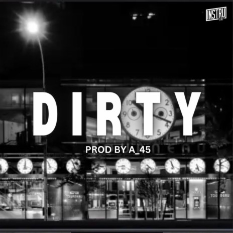 Instru Rap Dirty | Boomplay Music