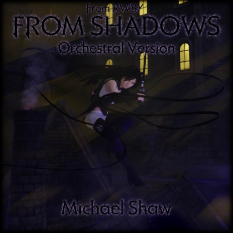 From Shadows (From RWBY) (Orchestral Version) | Boomplay Music