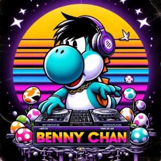 BennyChanSaga002