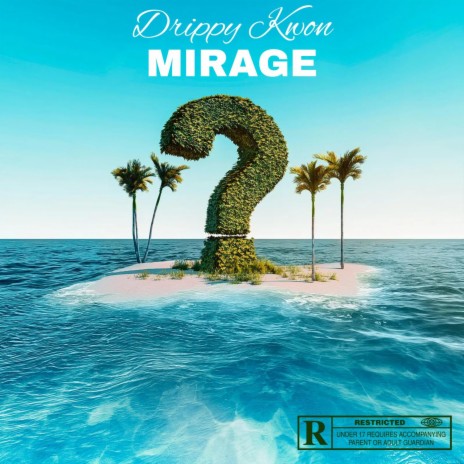 Mirage | Boomplay Music