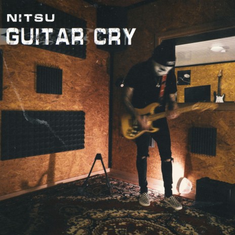Guitar cry | Boomplay Music