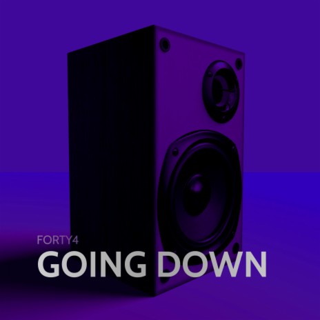 GOING DOWN | Boomplay Music
