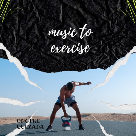 Music to Exercise | Boomplay Music