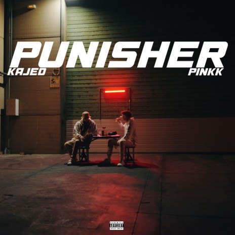 PUNISHER ft. Pinkk | Boomplay Music