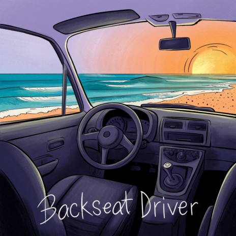 Backseat Driver | Boomplay Music