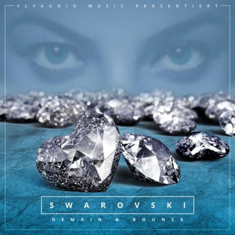 Swarovski ft. Bounce | Boomplay Music