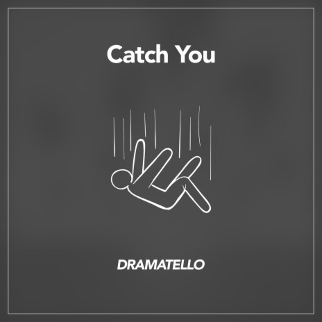 Catch You | Boomplay Music