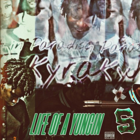 LIFE OF A YUNGIN | Boomplay Music