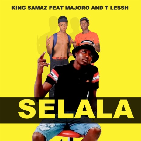Selala | Boomplay Music
