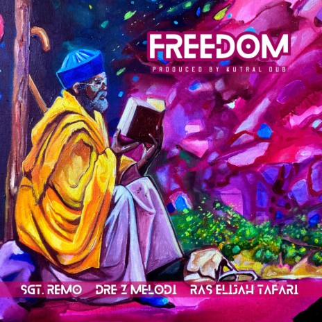 Freedom ft. Dre Z Melodi & Ras Elijah Tafari | Boomplay Music