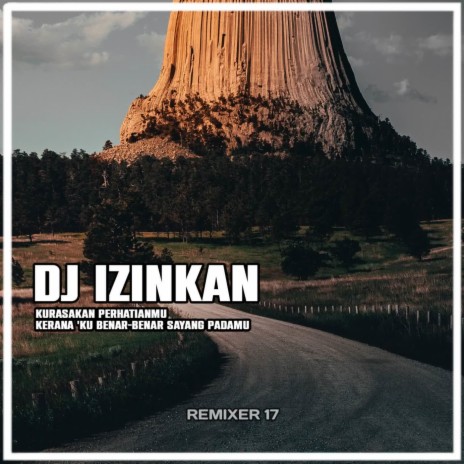 DJ Izinkan - Kurasakan Perhatianmu | Boomplay Music