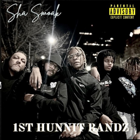 1st HUNNIT BANDZ | Boomplay Music