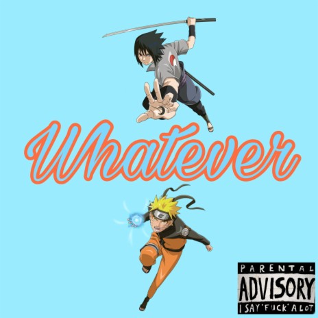 Whatever ft. Quazo