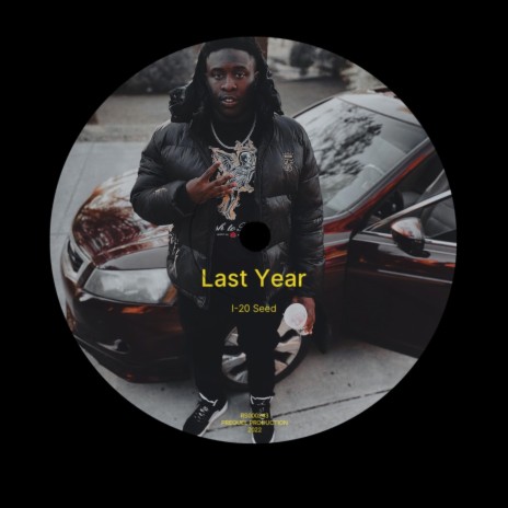 Last Year | Boomplay Music