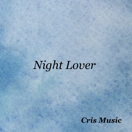 Night Lover | Boomplay Music