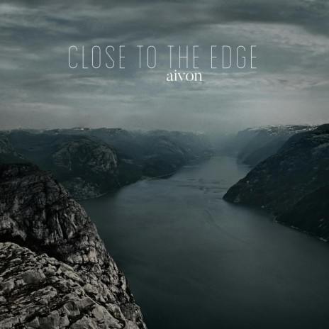 Close To The Edge