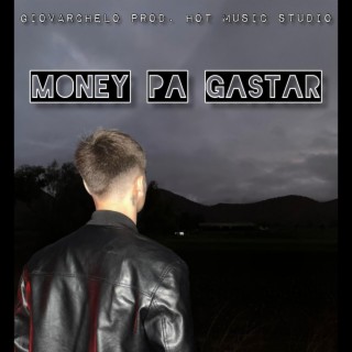 Money pa gastar lyrics | Boomplay Music